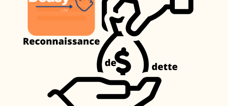 prêt entre particulier - reconnaissance de dette deasy life